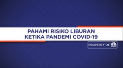 Pahami Risiko Liburan Ketika Pandemi Covid-19