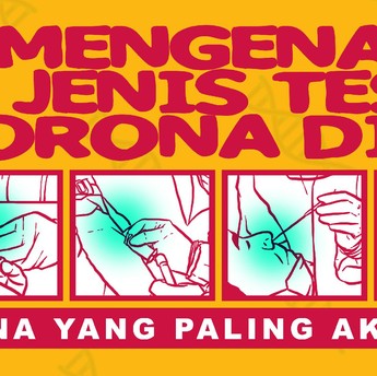 Mengenal Jenis Tes Corona di RI, Mana yang Paling Akurat?