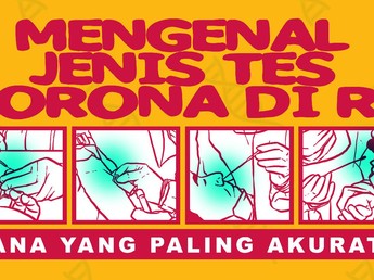 Mengenal Jenis Tes Corona di RI, Mana yang Paling Akurat?