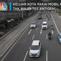 Pengumuman! ke Luar Kota Via Mobil Pribadi Tak Wajib Antigen
