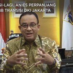 Lagi-lagi, Anies Perpanjang PSBB Transisi DKI Jakarta