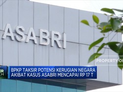 BPKP Taksir Kerugian Negara Akibat Kasus Asabri Capai Rp 17 T