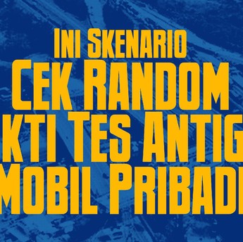 Ini Skenario Random Test Antigen Mobil Pribadi di Ruas Tol
