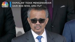 'Ramalan' Tidak Enak dari Bos WHO, Apa itu?