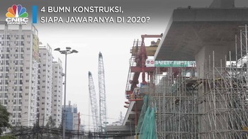 4 BUMN Konstruksi, Siapa Jawaranya di 2020?