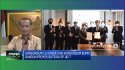 Konsorsium LG Korea & Konsorsium BUMN Bangun Proyek Baterai