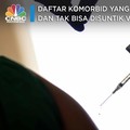 Daftar Komorbid yang Bisa dan Tak Bisa Disuntik Vaksin Covid