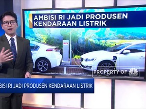 Ambisi RI Jadi Produsen Kendaraan Listrik