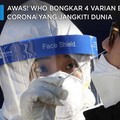 WHO Ungkap 4 Varian Baru Virus Corona yang Menyebar di Dunia