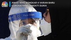 WHO Ungkap 4 Varian Baru Virus Corona yang Menyebar di Dunia