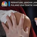 Perhatian! Jangan Langsung Pulang Usai Disuntik Vaksin Covid
