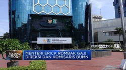 Erick Thohir Rombak Gaji Direksi dan Komisaris BUMN