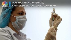 Vaksin China Vs Vaksin AS, Mana Lebih Manjur Lawan Covid-19?