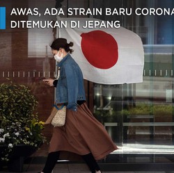 Awas, Ada Strain Baru Corona Ditemukan di Jepang