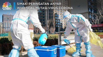Simak! Peringatan Anyar WHO Soal Mutasi Virus Corona