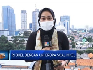 RI Duel Dengan Uni Eropa Soal Nikel