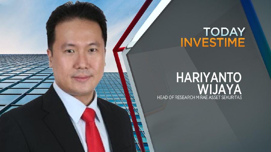 Hariyanto Wijaya, Head of Research PT Mirae Asset Sekuritas Indonesia,