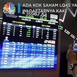 Ada kok Saham LQ45 yang Murah, Ini Daftarnya Kak!