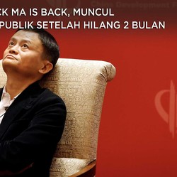 Muncul ke Publik Setelah 'Hilang' 2 Bulan, Jack Ma Is Back!