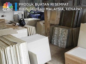 Produk Buatan RI Sempat Bikin Resah Pengusaha Malaysia