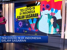 Tes Covid-19 di Indonesia Salah Sasaran