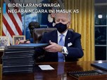 Biden Larang Warga Negara-negara Ini Masuk AS