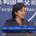 China Tuding Corona Berasal dari Amerika