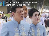 Raja Thailand Angkat Selir Sineenat Jadi Ratu?