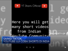 Saingi Tiktok, Youtube Uji Coba Shorts di India