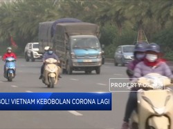 Jebol! Vietnam Kebobolan Corona Lagi