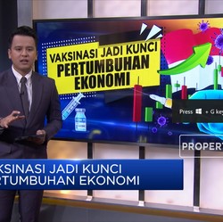 Vaksinasi jadi Kunci Pertumbuhan Ekonomi