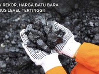 Wow Rekor, Harga Batu Bara Tembus Level Tertinggi!
