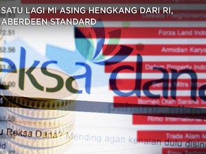 Satu Lagi MI Asing Hengkang dari RI, Aberdeen Standard