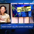 Sebelum Bertransaksi Short Selling, Yuk Kenali Ketentuannya