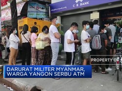 Darurat Militer Myanmar, Warga Yangon Serbu ATM