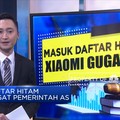 Masuk Daftar Hitam, Xiaomi Gugat Pemerintah AS