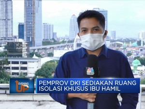 Pemprov DKI Sediakan Ruang  Isolasi Khusus Ibu Hamil