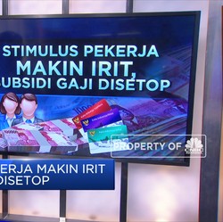 Stimulus Pekerja Makin Irit, Subsidi Gaji Disetop
