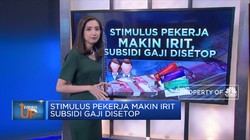 Stimulus Pekerja Makin Irit, Subsidi Gaji Disetop