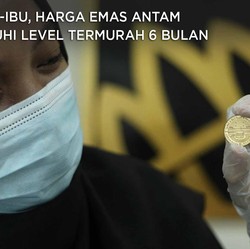 Ibu-ibu, Harga Emas Antam Jauhi Level Termurah 6 Bulan
