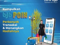 Hore! Bank bjb Tebar Hadiah, Cukup Tukarkan bjb POIN