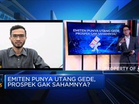 Ukur Prospek Saham Dari Emiten Yang Punya Utang Gede