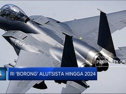 RI 'Borong' Alutsista Hingga 2024