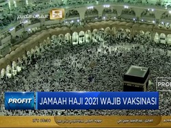Jamaah Haji 2021 Wajib Vaksinasi