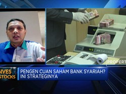 Pengen Cuan Saham Bank Syariah? Ini Strateginya