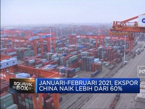Tumbuh Lebih Dari 60%, Ekspor China Awal 2021 Meroket