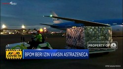 BPOM Beri Izin Vaksin Astrazeneca