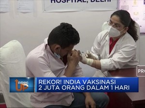 Rekor! India Vaksinasi 2 Juta Orang Dalam 1 Hari