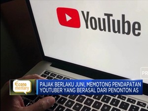 Siap-siap! Youtuber akan Kena Pajak AS