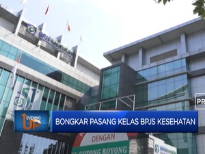 Bongkar Pasang Kelas BPJS Kesehatan